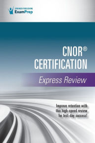 Title: CNOR® Certification Express Review, Author: Springer Publishing Company