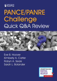 Title: PANCE/PANRE Challenge: Quick Q&A Review, Author: Eve Hoover DMSc