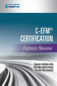 Title: C-EFM® Certification Express Review, Author: Springer Publishing Company