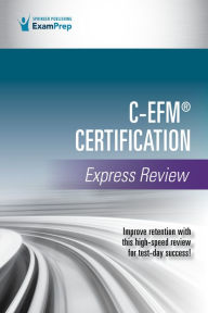 Title: C-EFM® Certification Express Review, Author: Springer Publishing Company