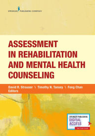 Title: Assessment in Rehabilitation and Mental Health Counseling, Author: Fong Chan PhD