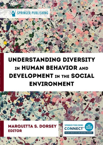 Understanding Diversity Human Behavior and Development the Social Environment