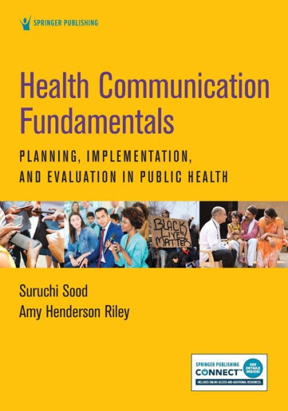 Health Communication Fundamentals: Planning, Implementation, and Evaluation Public