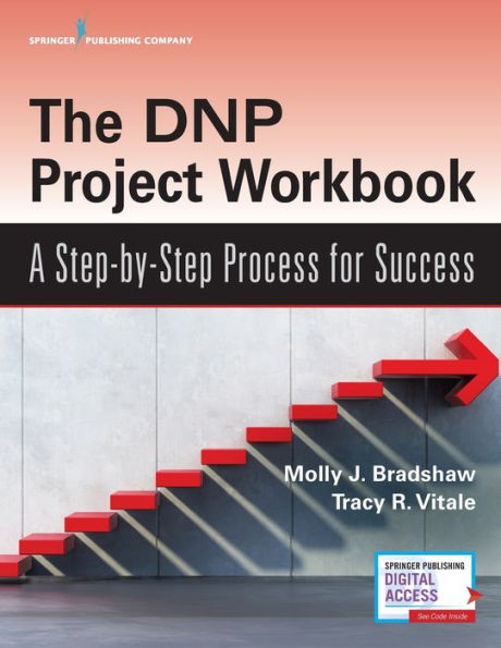 The DNP Project Workbook: A Step-by-Step Process for Success / Edition 1