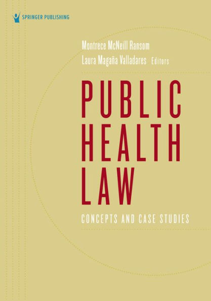 Public Health Law: Concepts and Case Studies