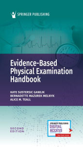 Title: Evidence-Based Physical Examination Handbook, Author: Kate Gawlik DNP