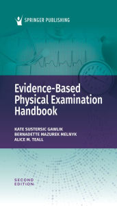Title: Evidence-Based Physical Examination Handbook, Author: Kate Gawlik DNP
