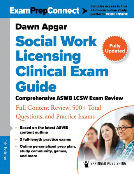 Social Work Licensing Clinical Exam Guide: Comprehensive ASWB LCSW Review with Full Content Review, 500+ Total Questions, and Practice Exams