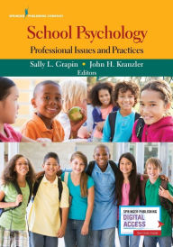 Title: School Psychology: Professional Issues and Practices / Edition 1, Author: Sally L. Grapin PhD