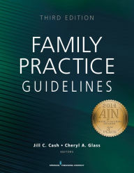 Title: Family Practice Guidelines, Author: Jill C. Cash