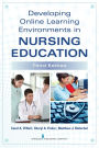 Developing Online Learning in Nursing Education, Third Edition