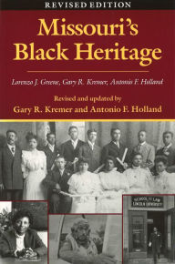 Title: Missouri's Black Heritage / Edition 2, Author: Gary R. Kremer