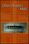 Title: Other People's Mail: An Anthology of Letter Stories, Author: Gail  Pool