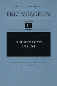 Title: Published Essays, 1953-1965 (CW11), Author: Eric Voegelin