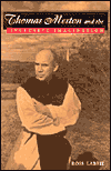 Title: Thomas Merton and the Inclusive Imagination, Author: Ross Labrie