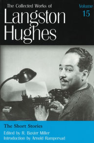 Title: Short Stories (The Collected Works of Langston Hughes), Author: Langston Hughes