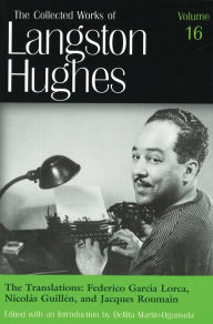 Title: Translations (LH16): Frederico García Lorca, Nicolás Guillén, and Jacques Roumain, Author: Langston Hughes