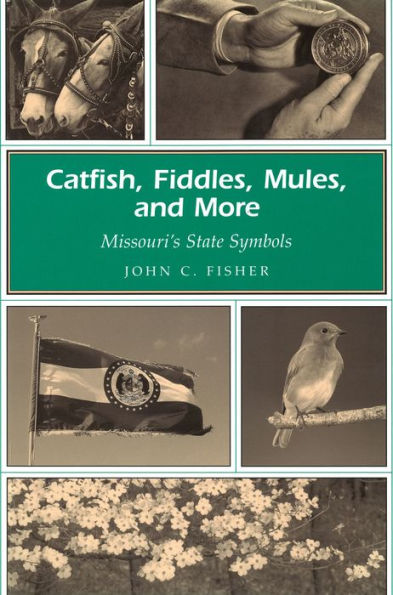 Catfish, Fiddles, Mules, and More: Missouri's State Symbols