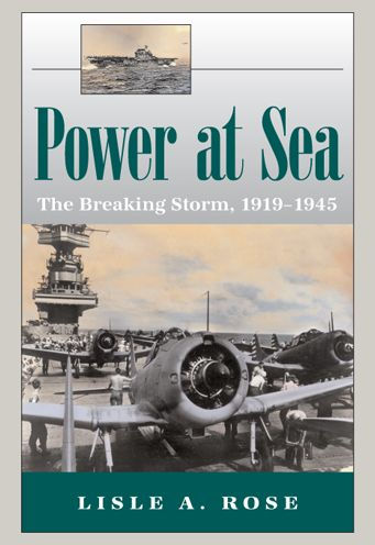 Power at Sea, Volume 2: The Breaking Storm, 1919-1945