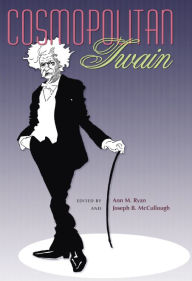 Title: Cosmopolitan Twain, Author: Ann M. Ryan