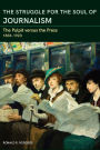 The Struggle for the Soul of Journalism: The Pulpit versus the Press, 1833-1923