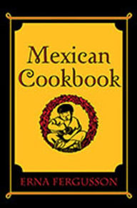 Title: Mexican Cookbook, Author: Erna Fergusson