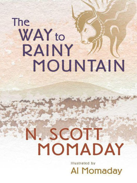 The Way to Rainy Mountain / Edition 1