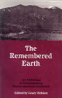 The Remembered Earth: An Anthology of Contemporary Native American Literature / Edition 1