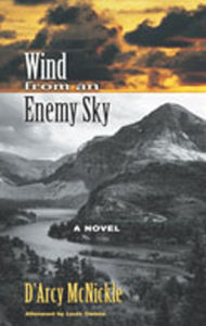 Title: Wind from an Enemy Sky / Edition 1, Author: D'Arcy McNickle