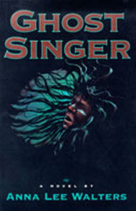 Title: Ghost Singer: A Novel / Edition 1, Author: Ann Lee Walters