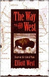 The Way to the West: Essays on the Central Plains / Edition 1