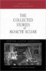 The Collected Stories of Moacyr Scliar