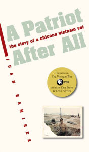 Title: A Patriot After All: The Story of a Chicano Vietnam Vet / Edition 1, Author: Juan Ramirez
