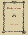 Bloody Valverde: A Civil War Battle on the Rio Grande, February 21, 1862