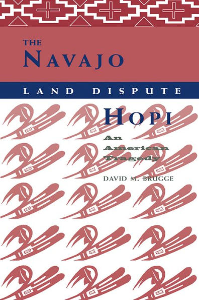 The Navajo-Hopi Land Dispute: An American Tragedy