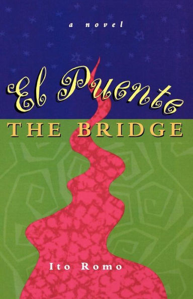 El Puente/The Bridge / Edition 1