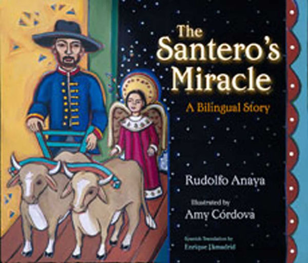 The Santero's Miracle: A Bilingual Story