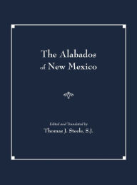 Title: The Alabados of New Mexico (Spanish and English Edition), Author: Thomas J. Steele