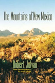 Title: The Mountains of New Mexico, Author: Robert Julyan