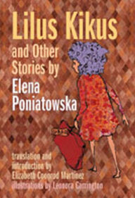 Title: Lilus Kikus and Other Stories, Author: Elena Poniatowska