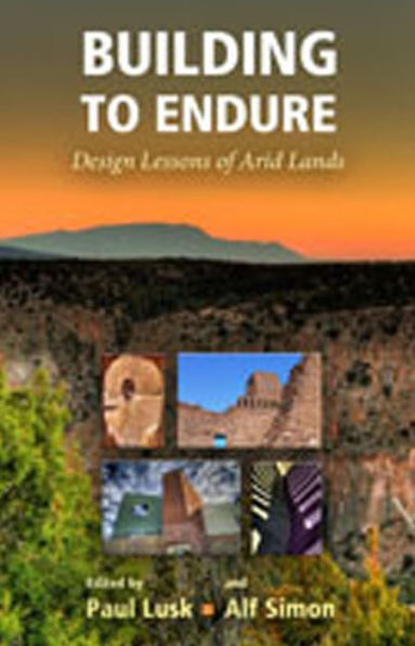 Building to Endure: Design Lessons of Arid Lands