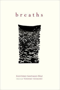 Title: Breaths, Author: Eleuterio Santiago-Díaz