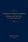 Claims and Speculations: Mining and Writing in the Gilded Age