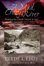 A Mad, Crazy River: Running the Grand Canyon in 1927