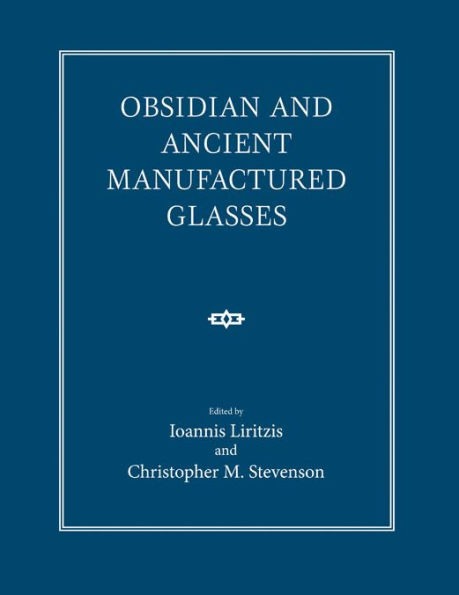 Obsidian and Ancient Manufactured Glasses