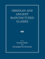 Obsidian and Ancient Manufactured Glasses