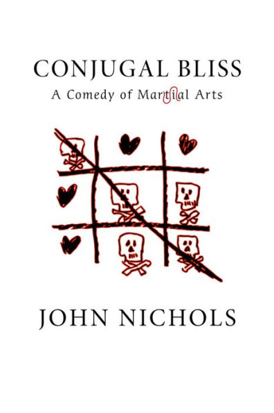 Conjugal Bliss: A Comedy of Martial Arts