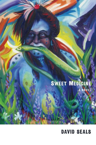 Sweet Medicine: A Novel