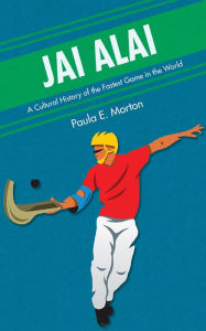 Title: Jai Alai: A Cultural History of the Fastest Game in the World, Author: Paula E. Morton