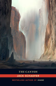 Title: The Canyon, Author: Jack Schaefer